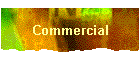 Commercial