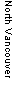 Text Box: North Vancouver 
